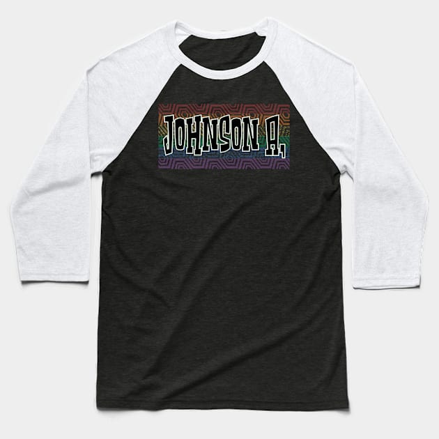 LGBTQ PATTERN AMERICA JOHNSON Baseball T-Shirt by Zodiac BeMac
